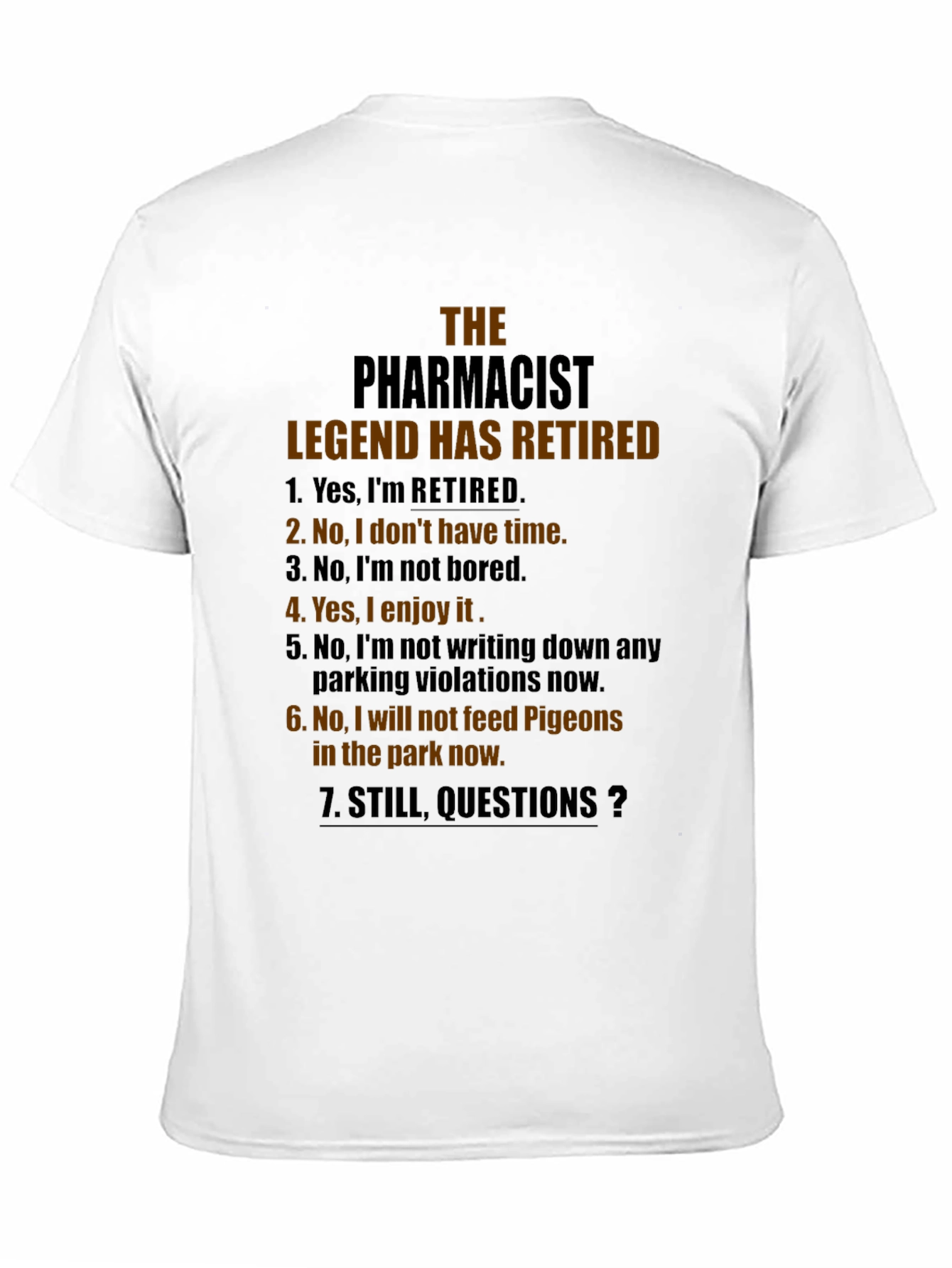 Retired Pharmacist Legend T-Shirt - Funny Retirement Gift