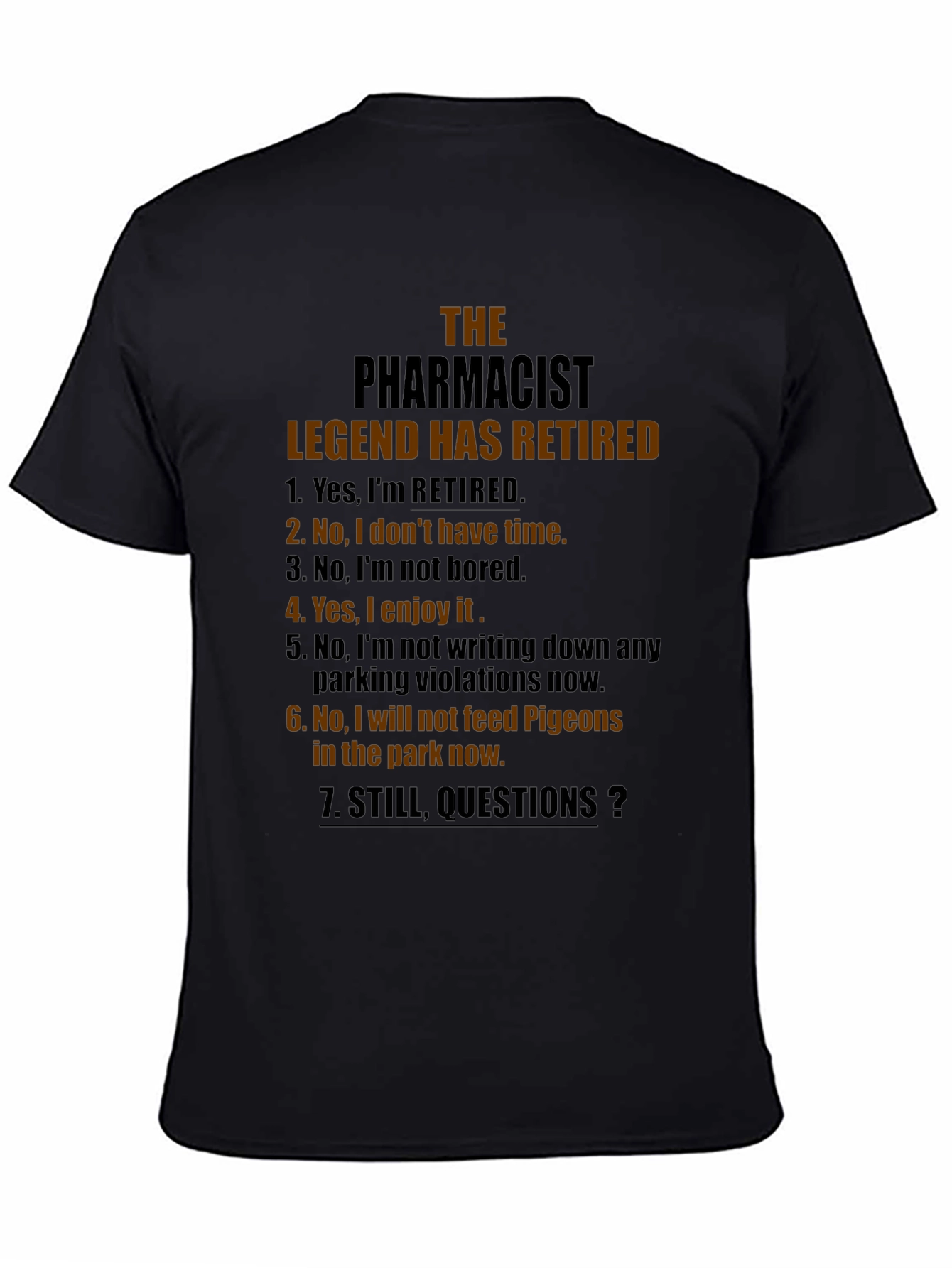 Retired Pharmacist Legend T-Shirt - Funny Retirement Gift