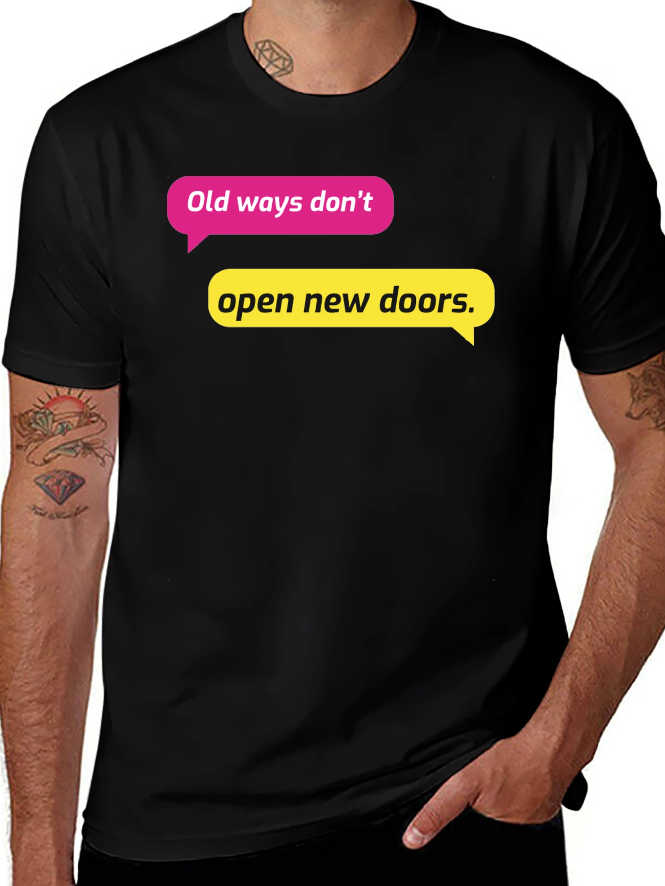 Motivational Quote T-Shirt - Old Ways New Doors