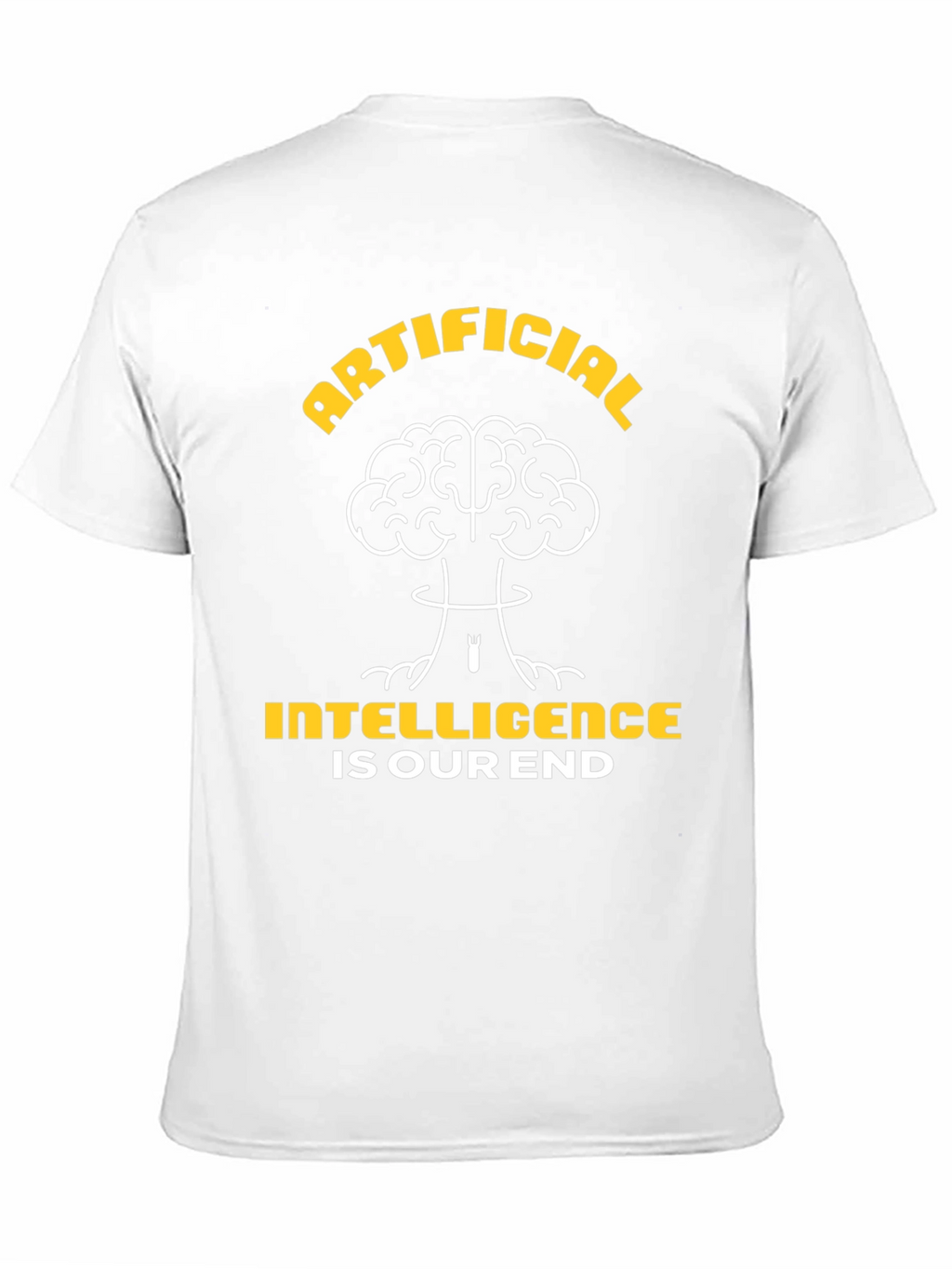 Artificial Intelligence T-Shirt - End of Days