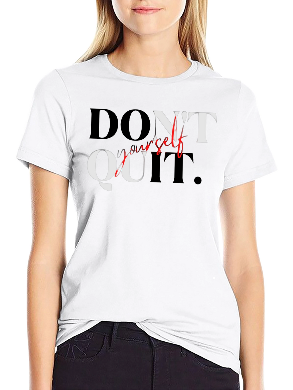 Motivational Graphic Tee - Dont Quit T-Shirt