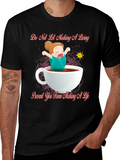 Do Not Let Making a Living T-Shirt