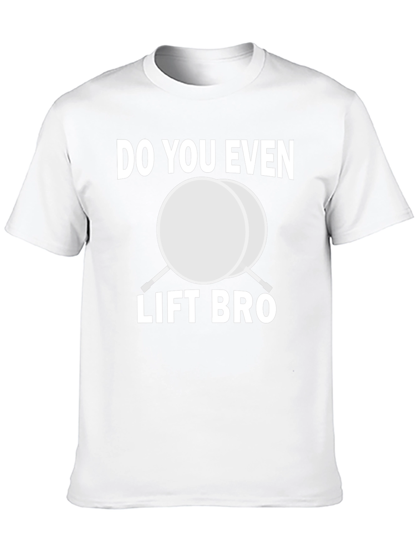 Do You Even Lift Bro Funny Gym T-Shirt