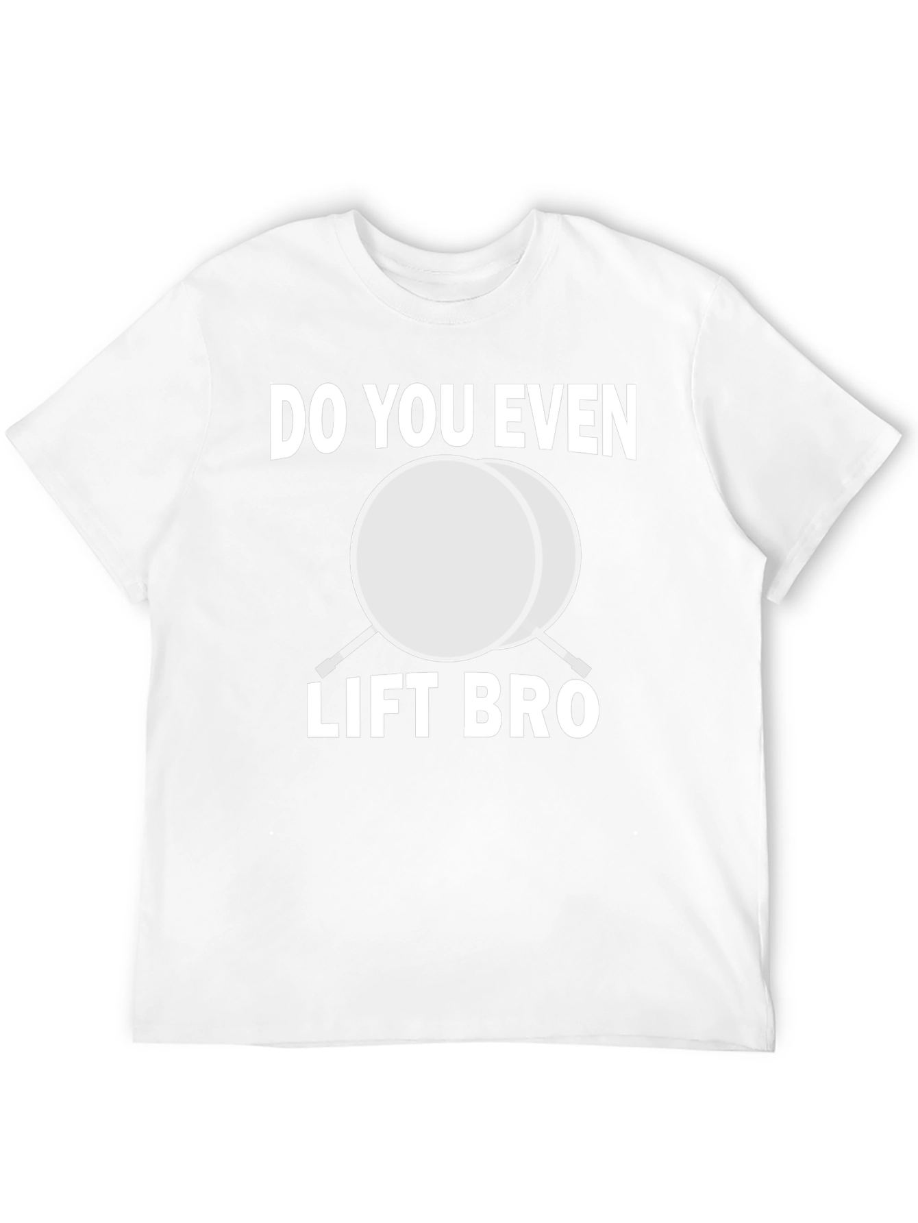 Do You Even Lift Bro Funny Gym T-Shirt