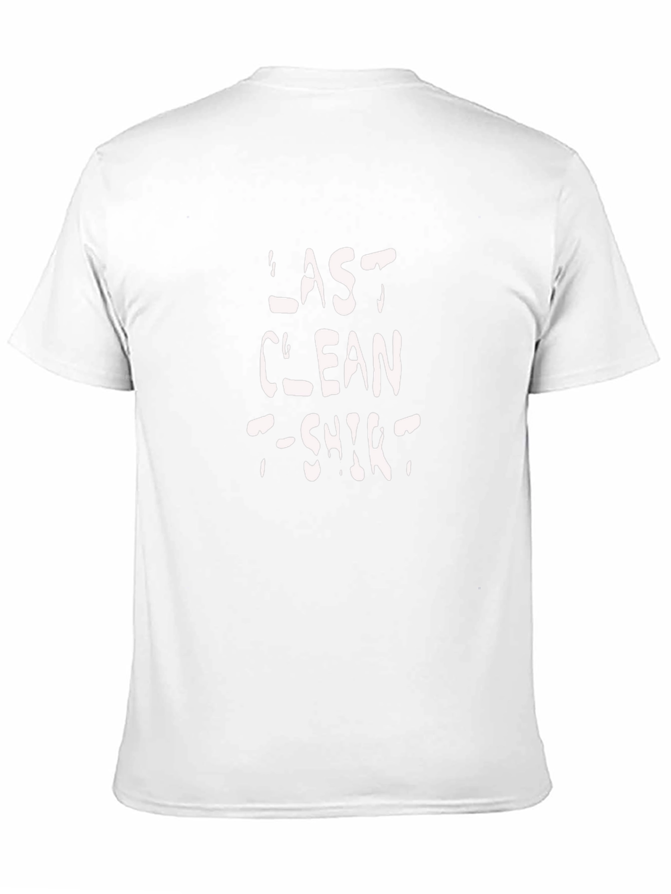 Last Clean T-Shirt - Novelty Graphic Tee
