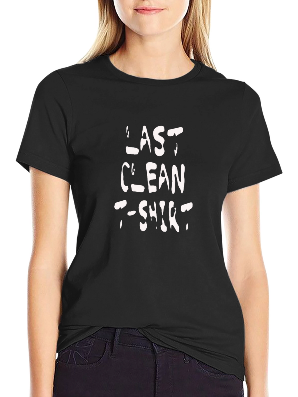 Last Clean T-Shirt - Novelty Graphic Tee