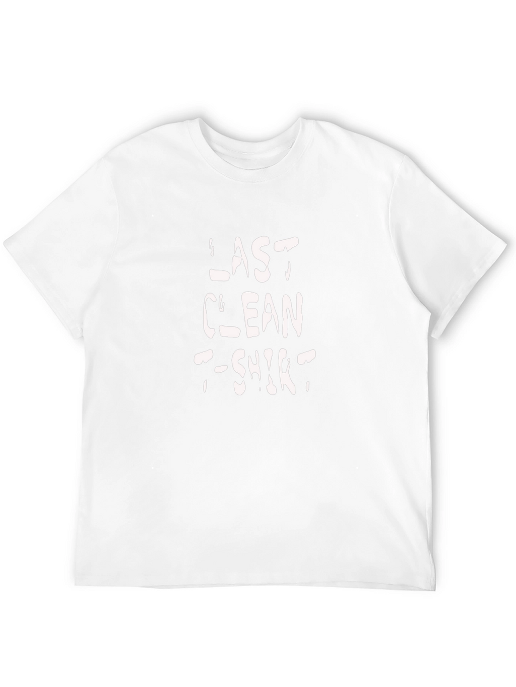 Last Clean T-Shirt - Novelty Graphic Tee