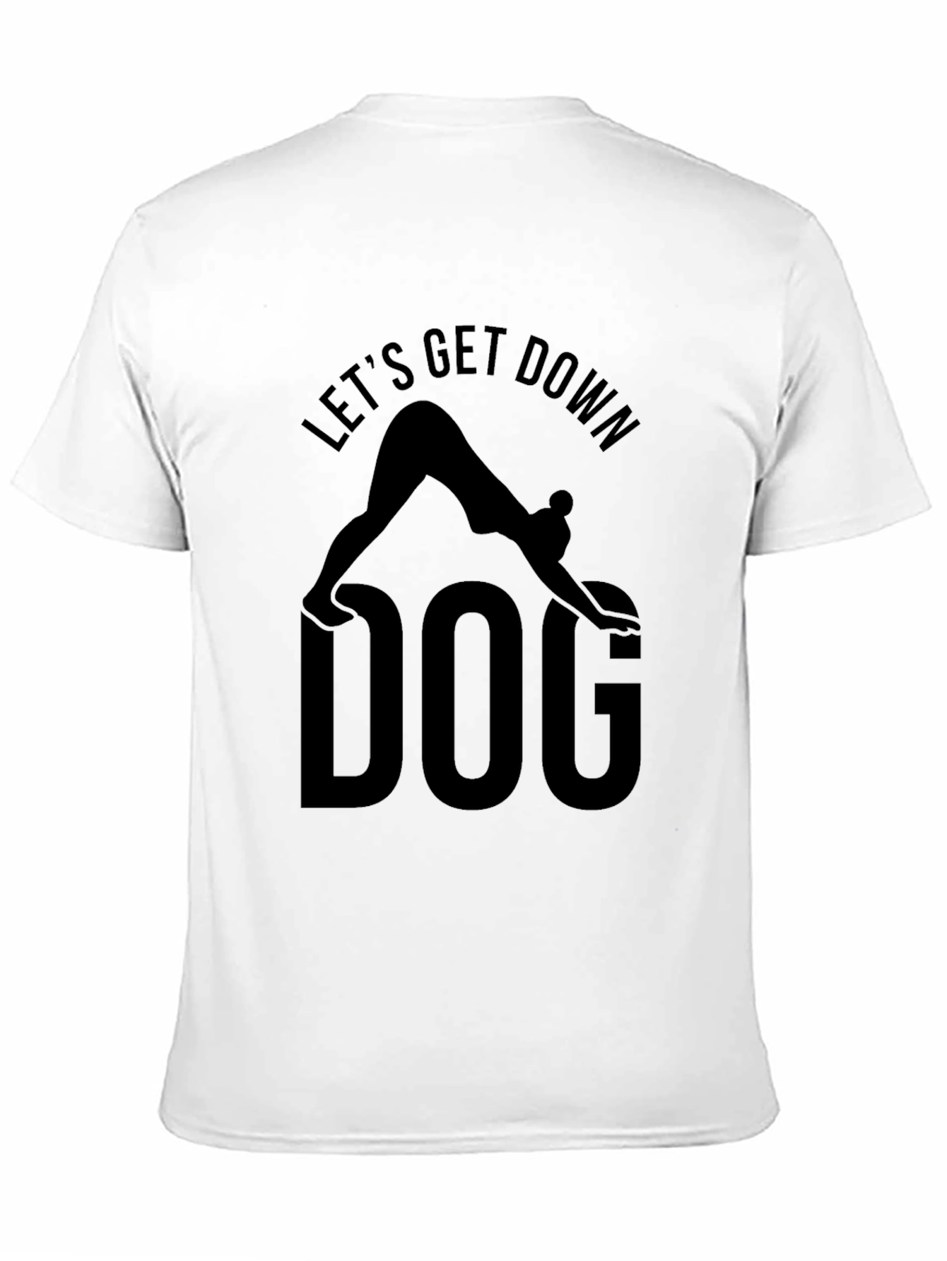 Lets Get Down Dog Yoga T-Shirt - Black