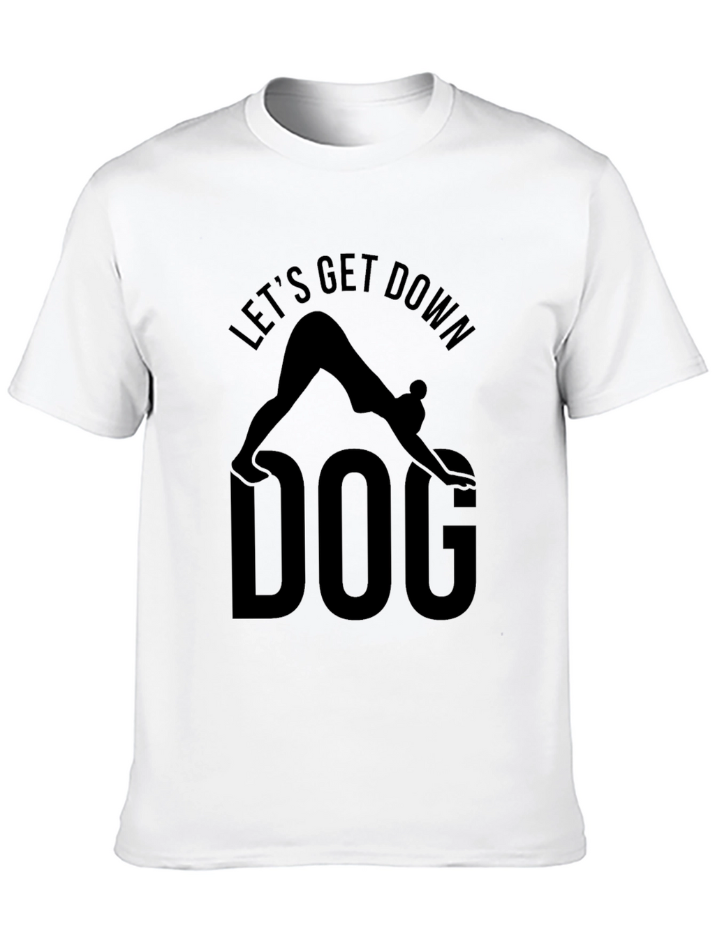 Lets Get Down Dog Yoga T-Shirt - Black