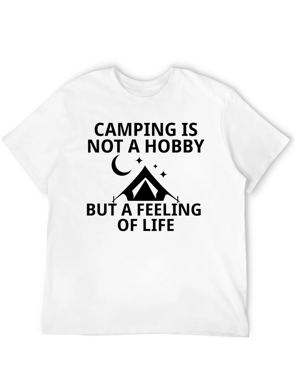 Camping Is Not A Hobby Graphic T-Shirt