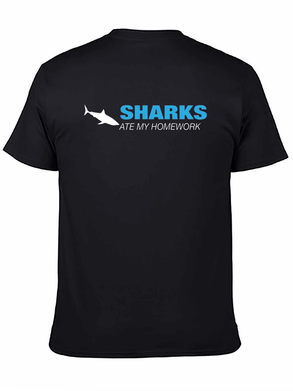 Sharks Ate My Homework Funny T-Shirt