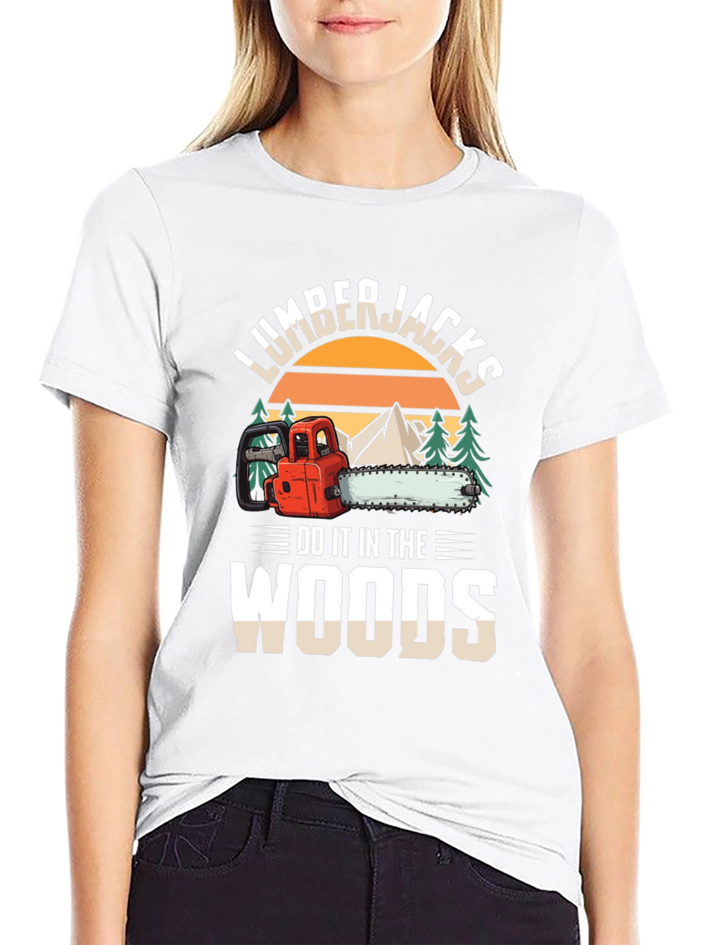 Lumberjacks Do It In The Woods Graphic T-Shirt