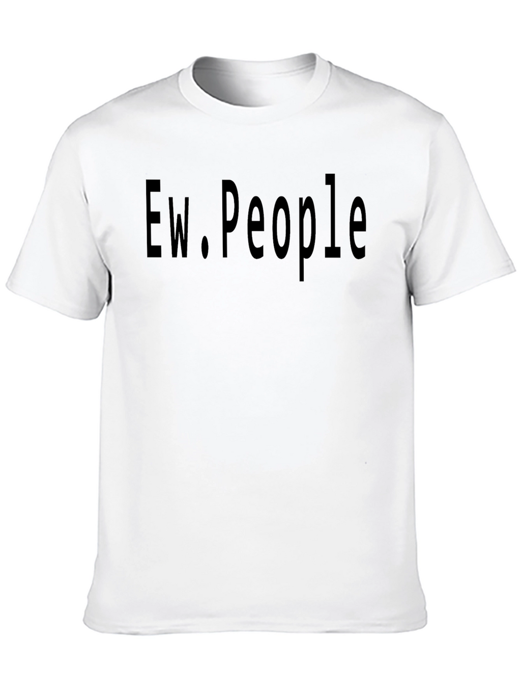 Ew People Graphic Tee - Unisex Cotton T-Shirt