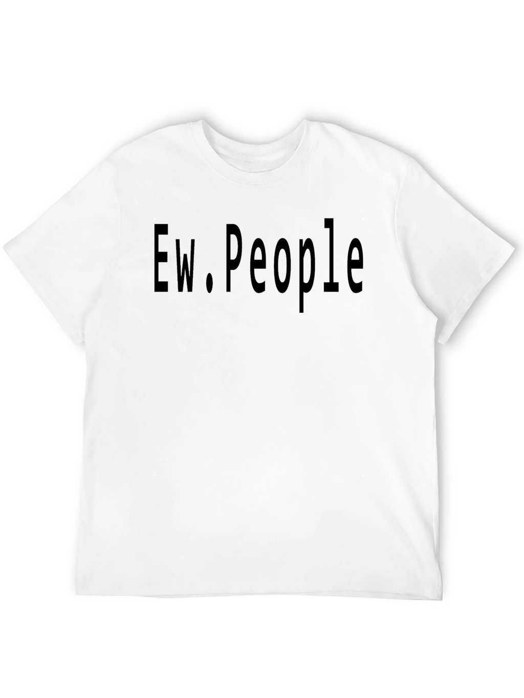 Ew People Graphic Tee - Unisex Cotton T-Shirt