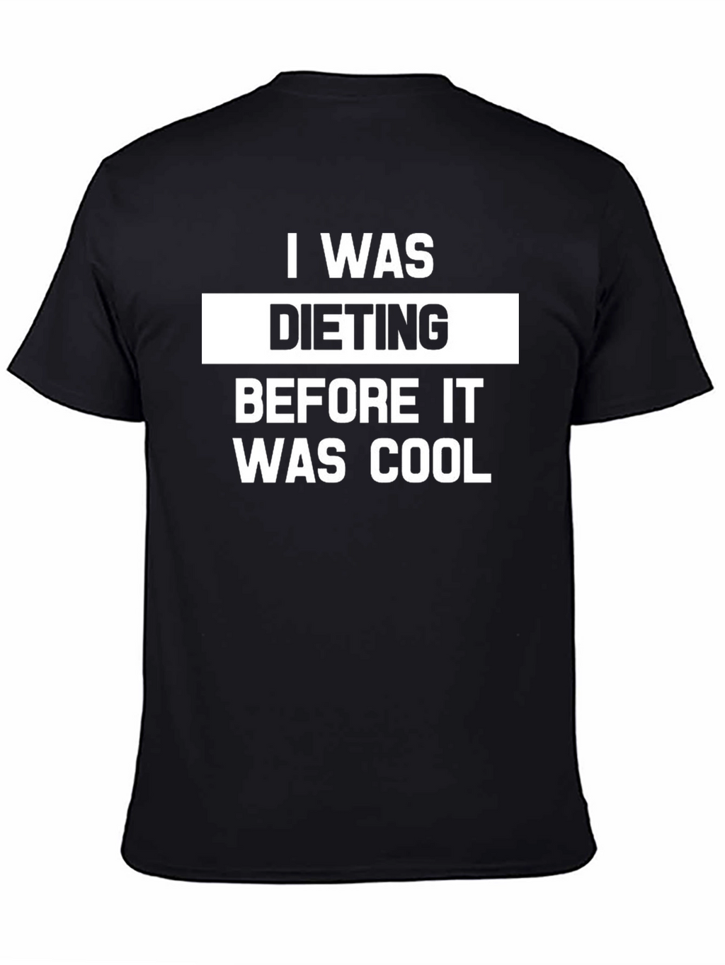 I Was Dieting Funny T-Shirt - Black