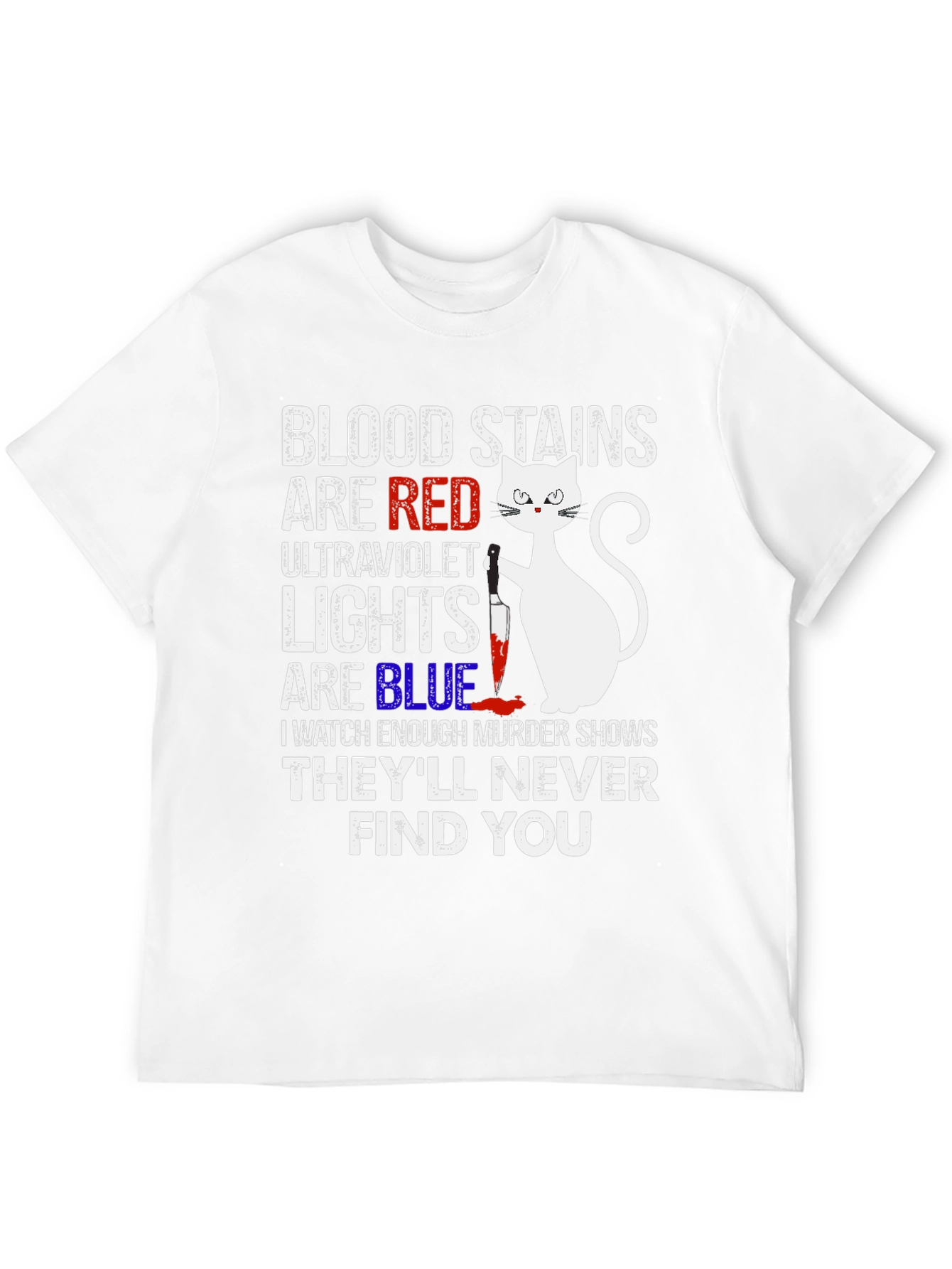 Murder Cat T-Shirt - Blood Stains Are Red Tee