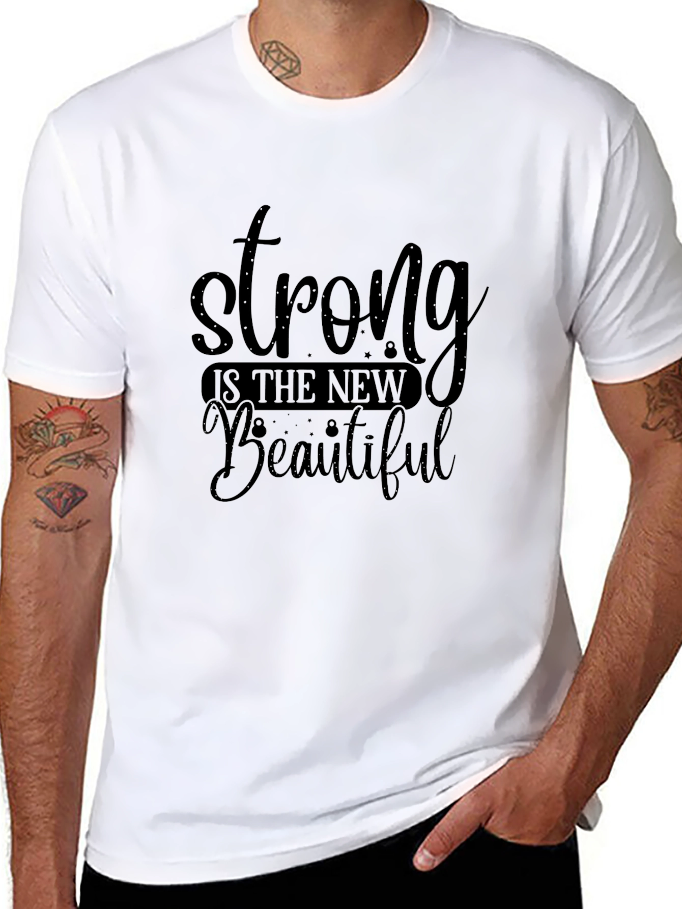 Strong Is The New Beautiful Black T-Shirt