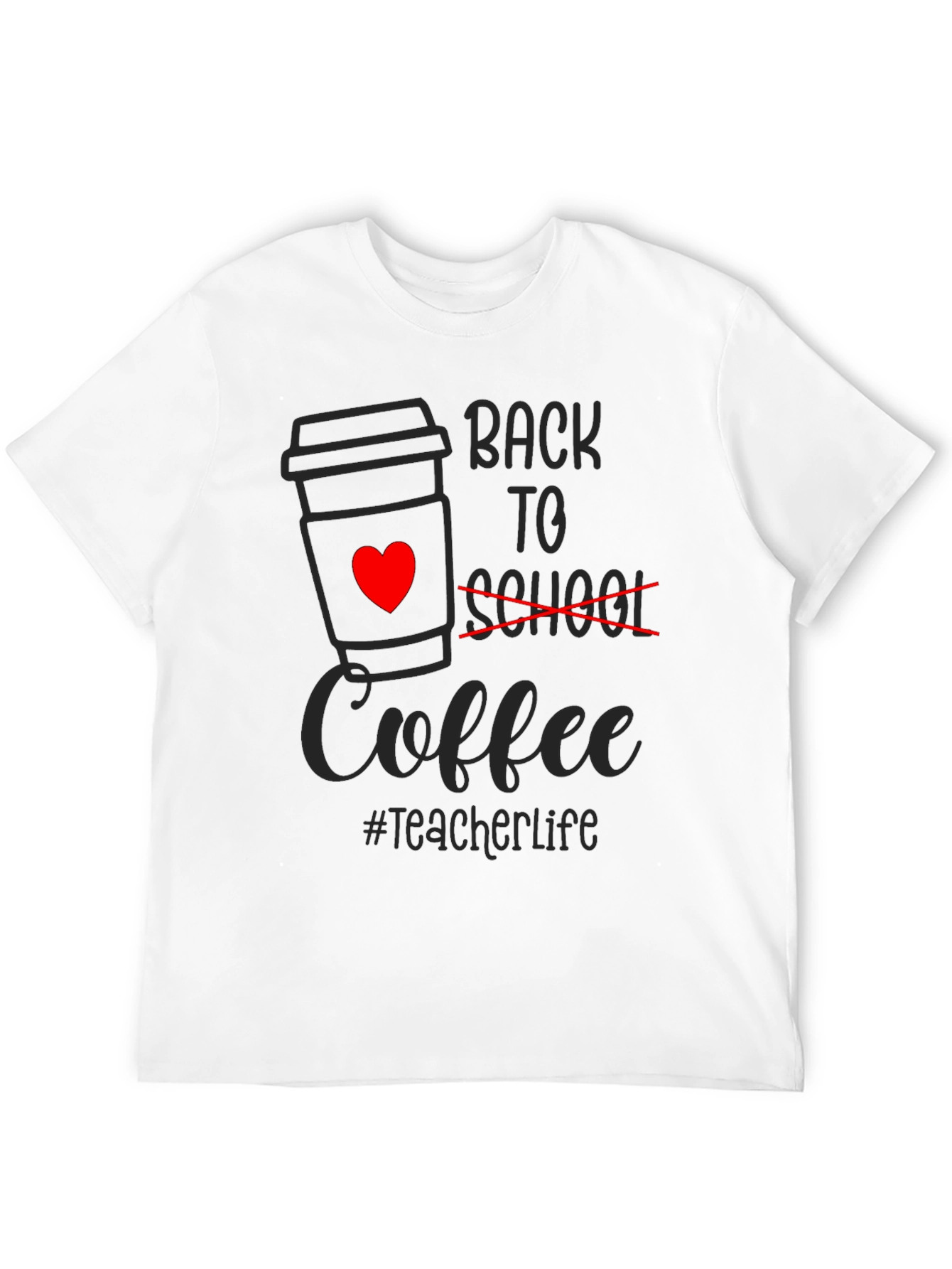 Back to Coffee T-Shirt - Teacher Life Tee