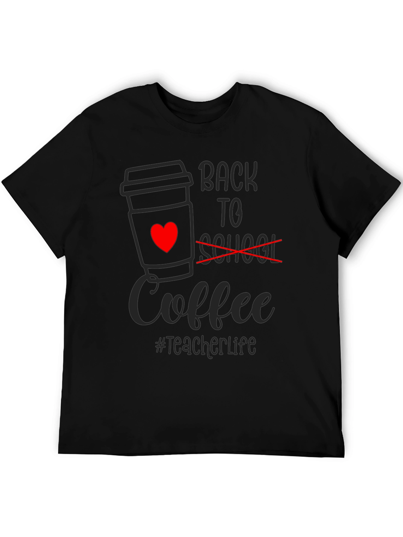 Back to Coffee T-Shirt - Teacher Life Tee