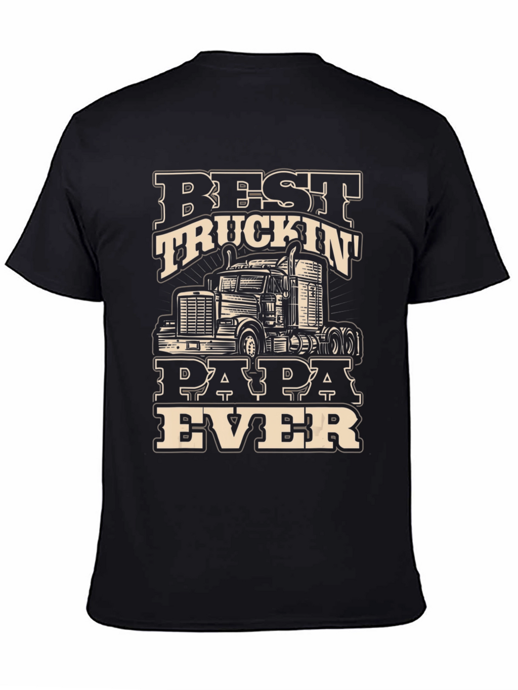 Best Truckin Papa Ever T-Shirt