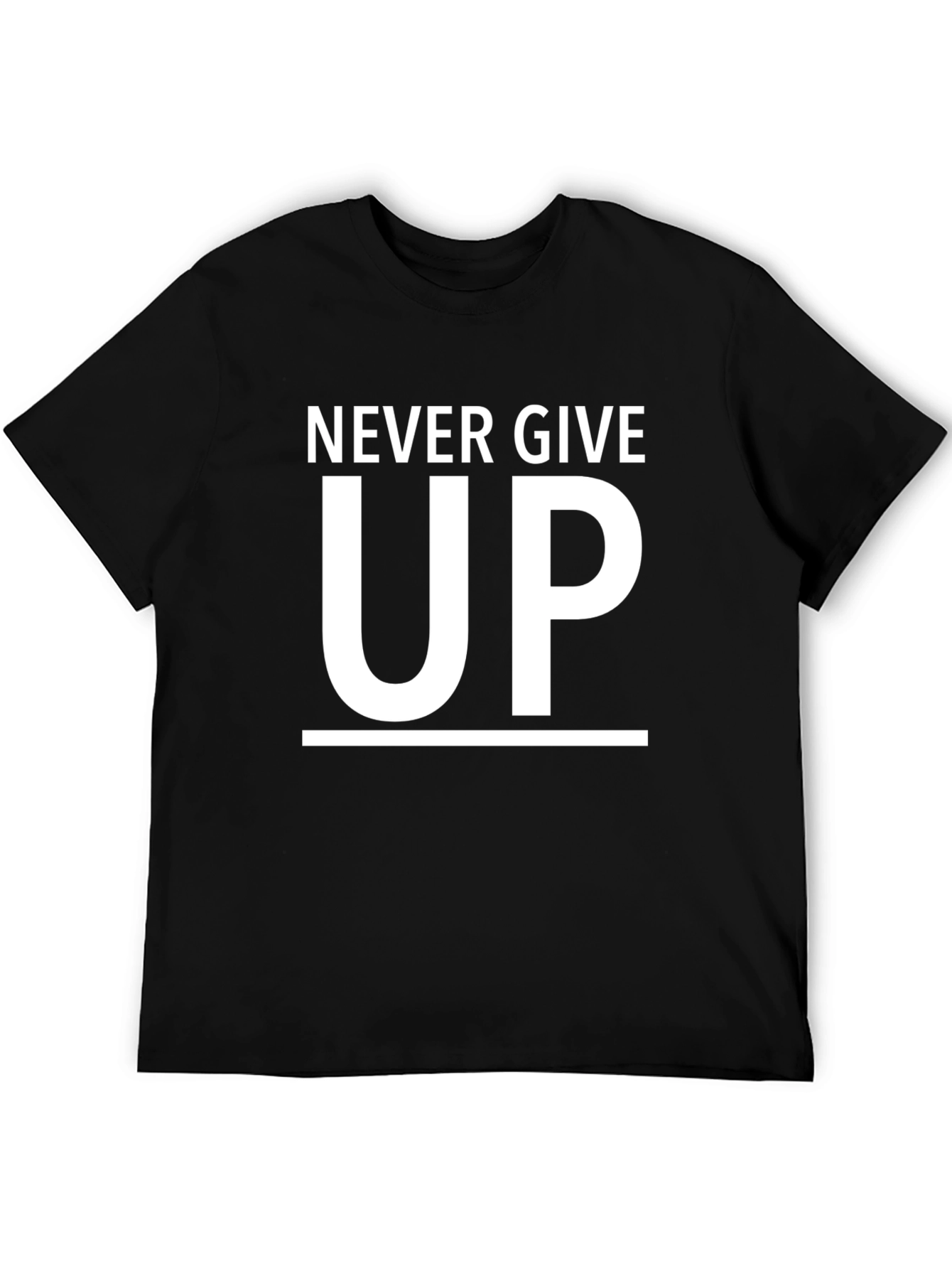 Never Give Up Black T-Shirt