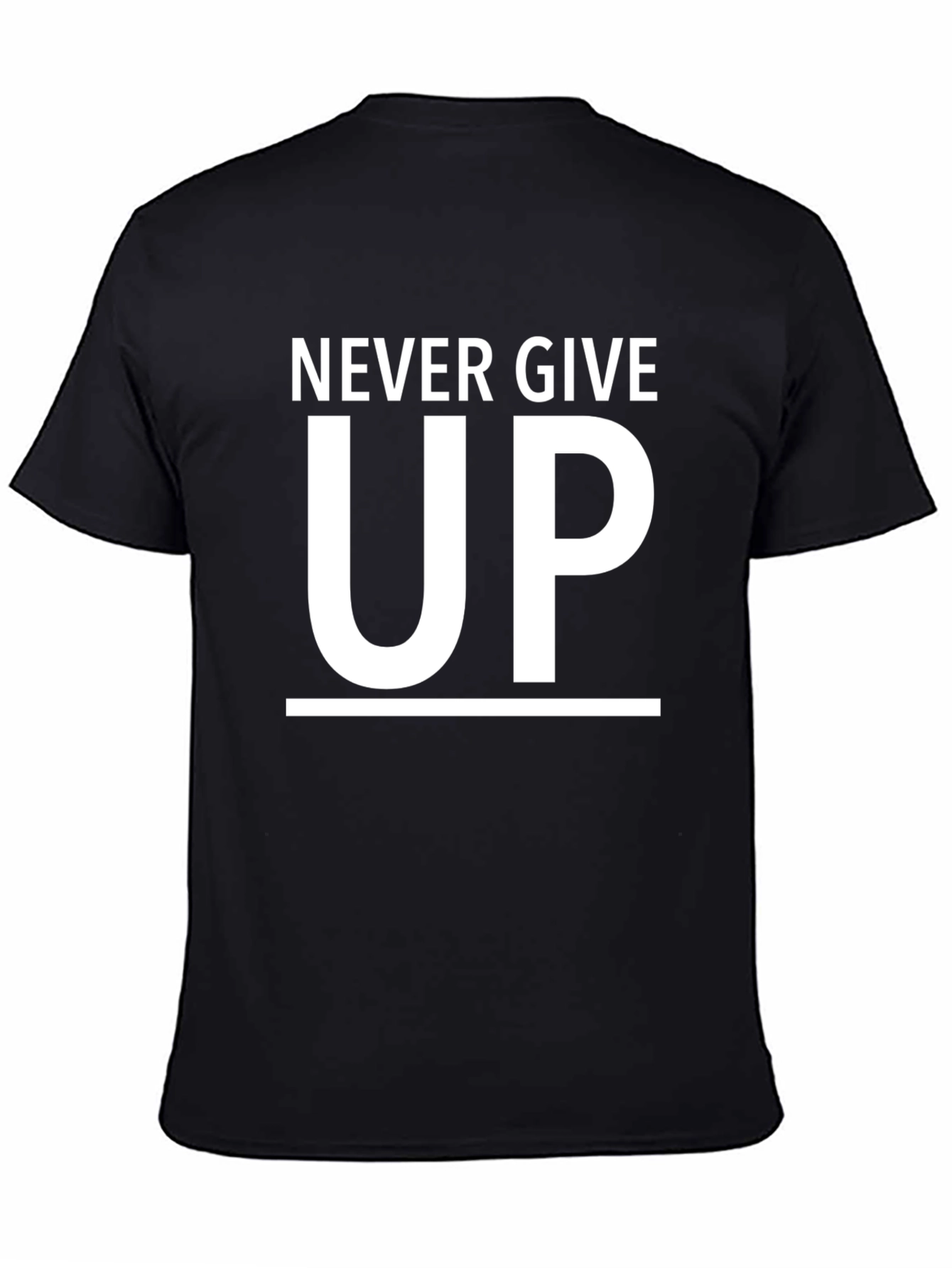 Never Give Up Black T-Shirt