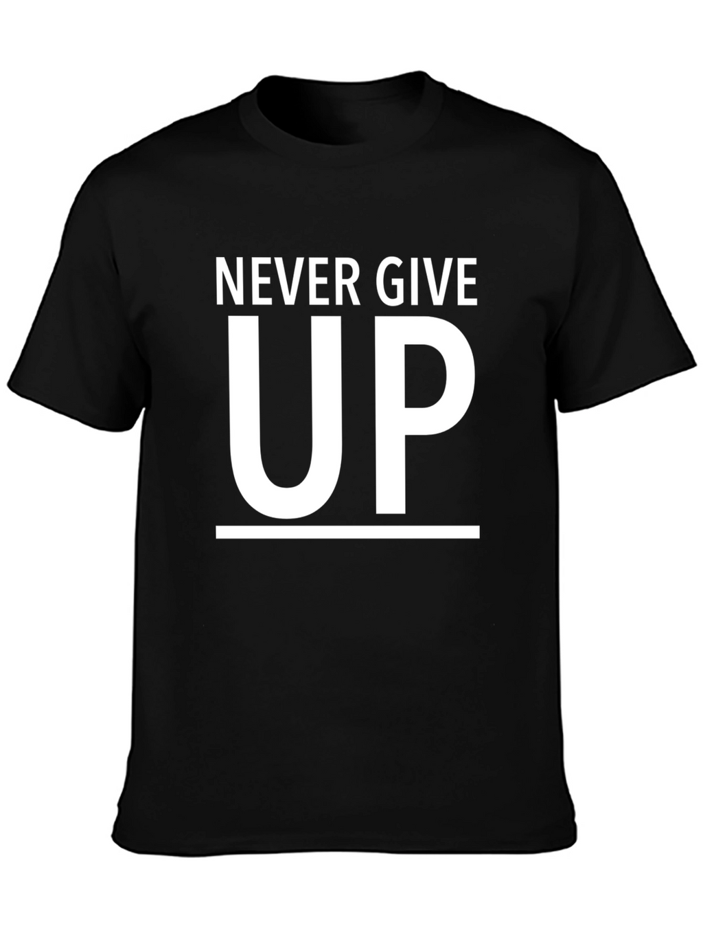 Never Give Up Black T-Shirt