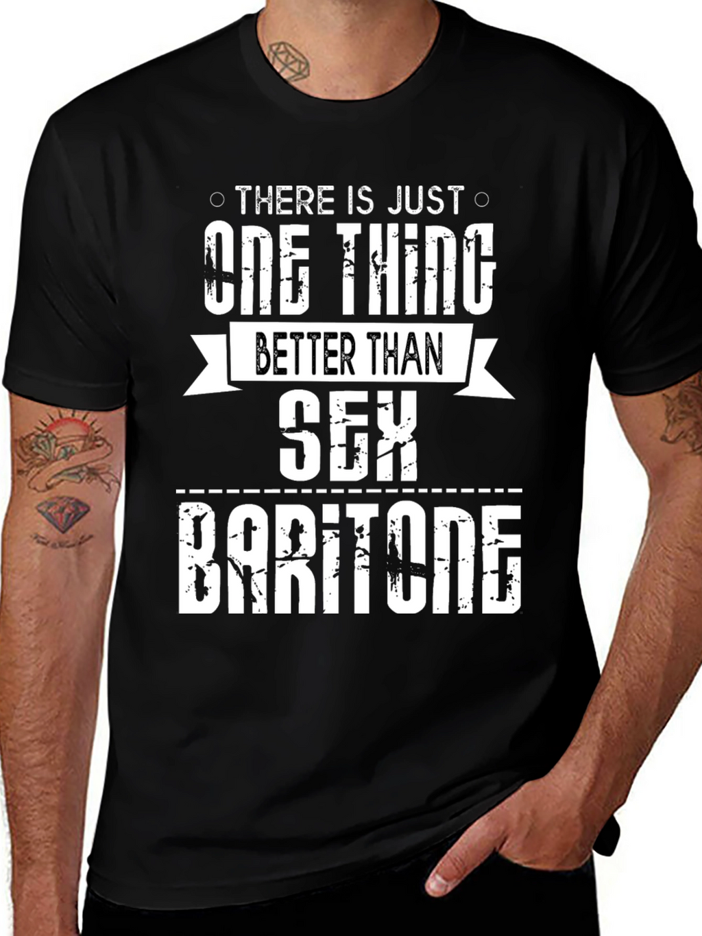 Funny Baritone T-Shirt: One Thing Better Than Sex!