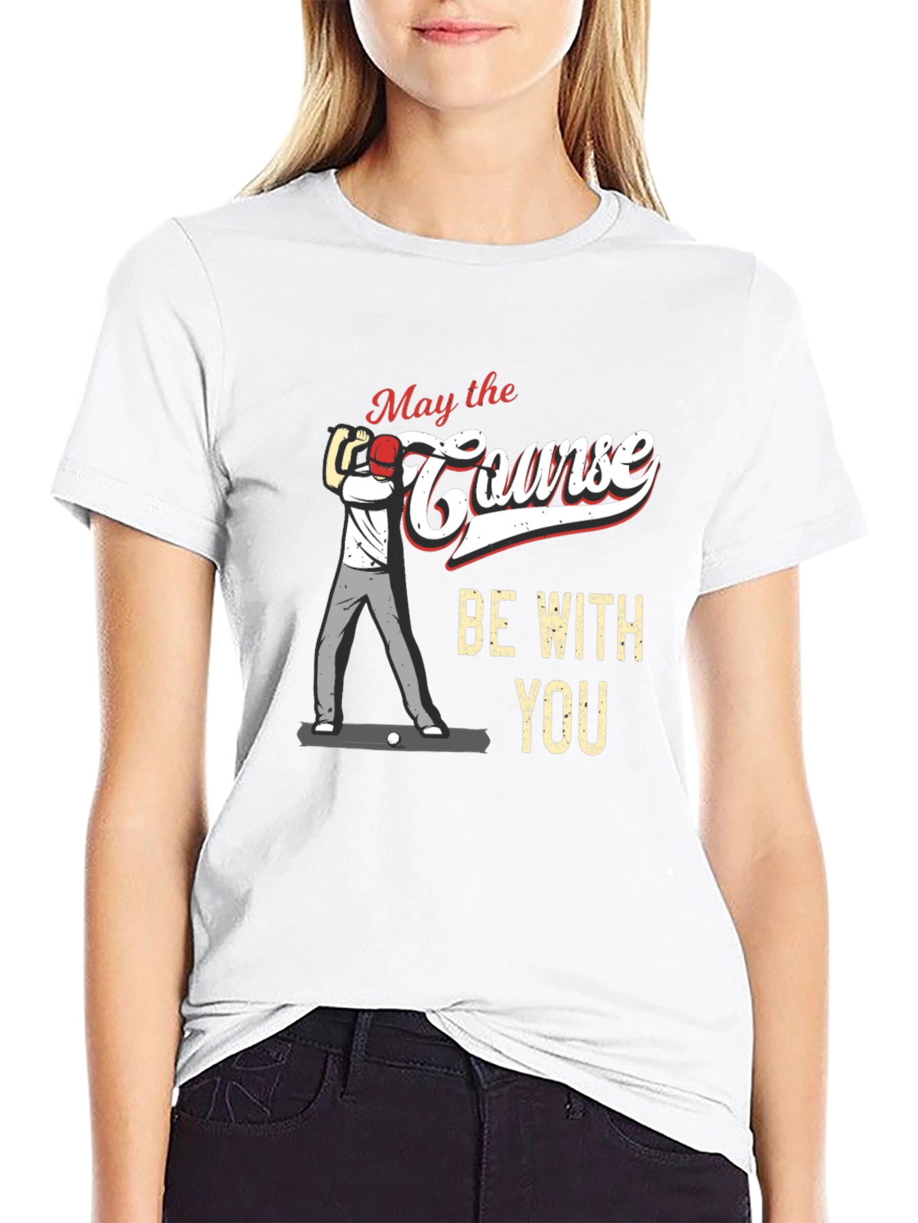 May the Course Be With You Golf T-Shirt