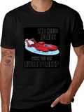 Hydroplane T-Shirt: Who Needs Roads?