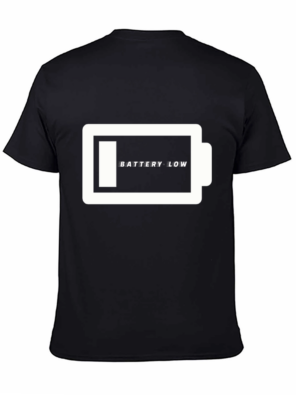 Battery Low T-Shirt - Funny Graphic Tee
