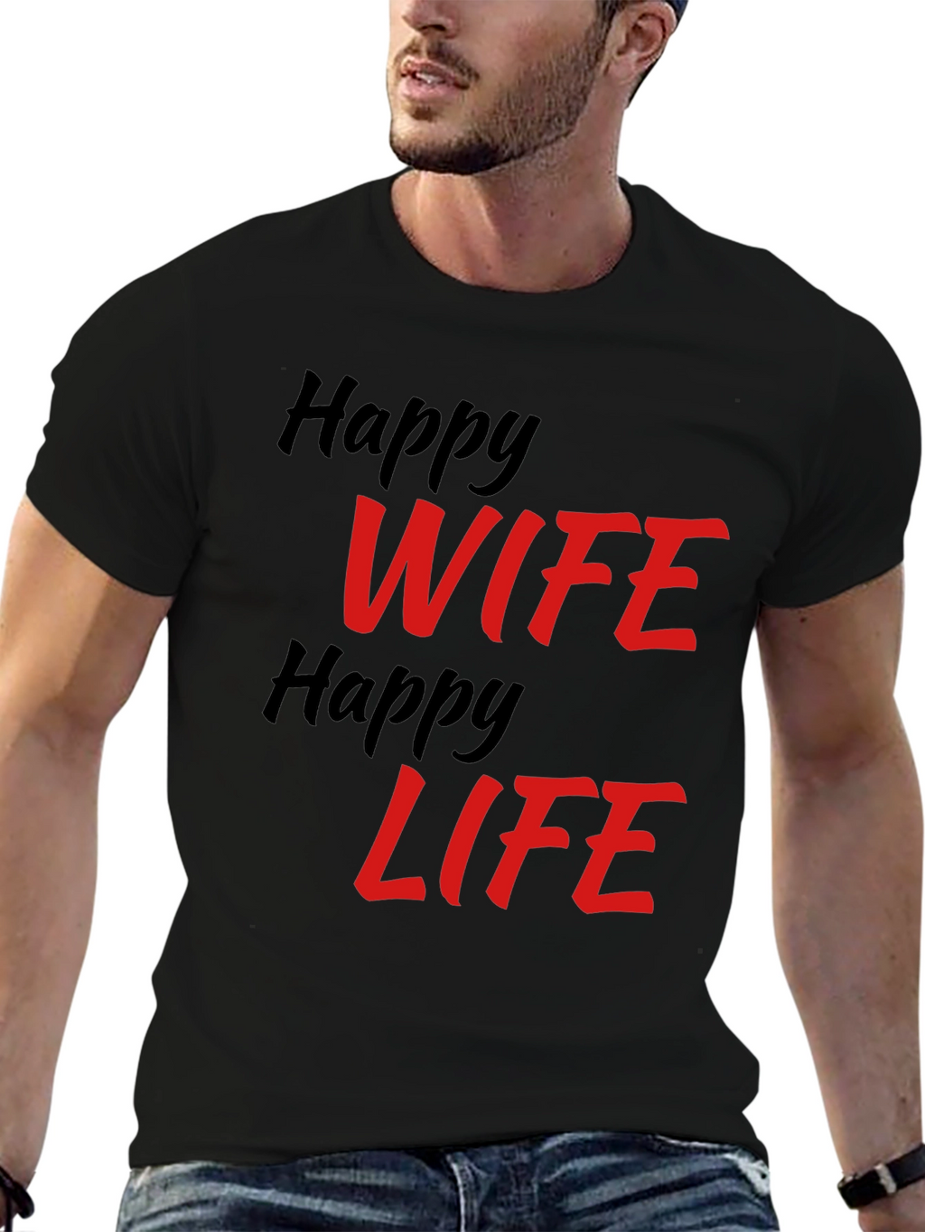 Happy Wife Happy Life Graphic T-Shirt