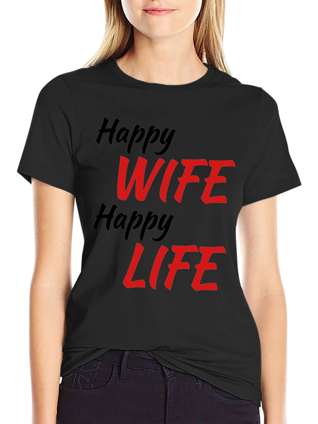 Happy Wife Happy Life Graphic T-Shirt