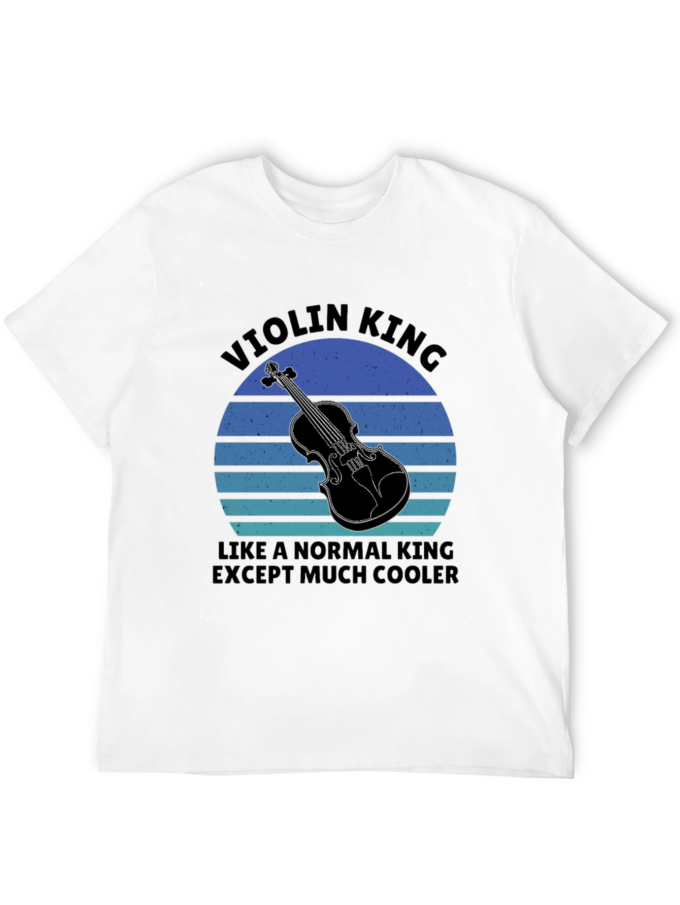 Violin King T-Shirt - Musician Novelty Tee