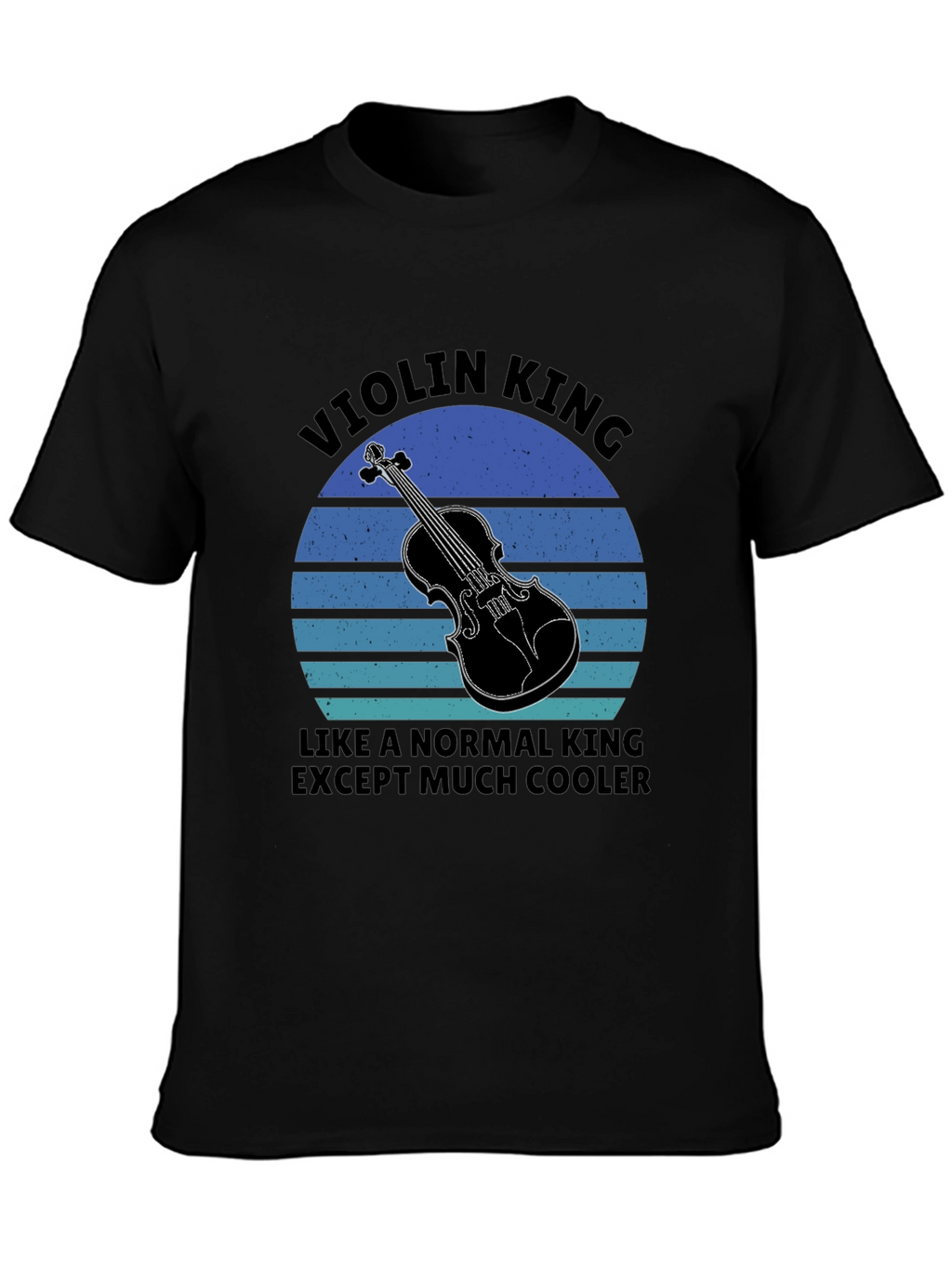 Violin King T-Shirt - Musician Novelty Tee