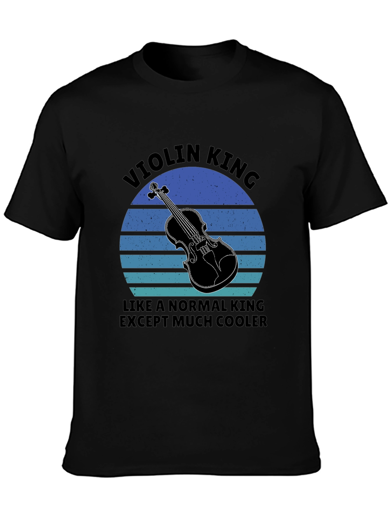 Violin King T-Shirt - Musician Novelty Tee