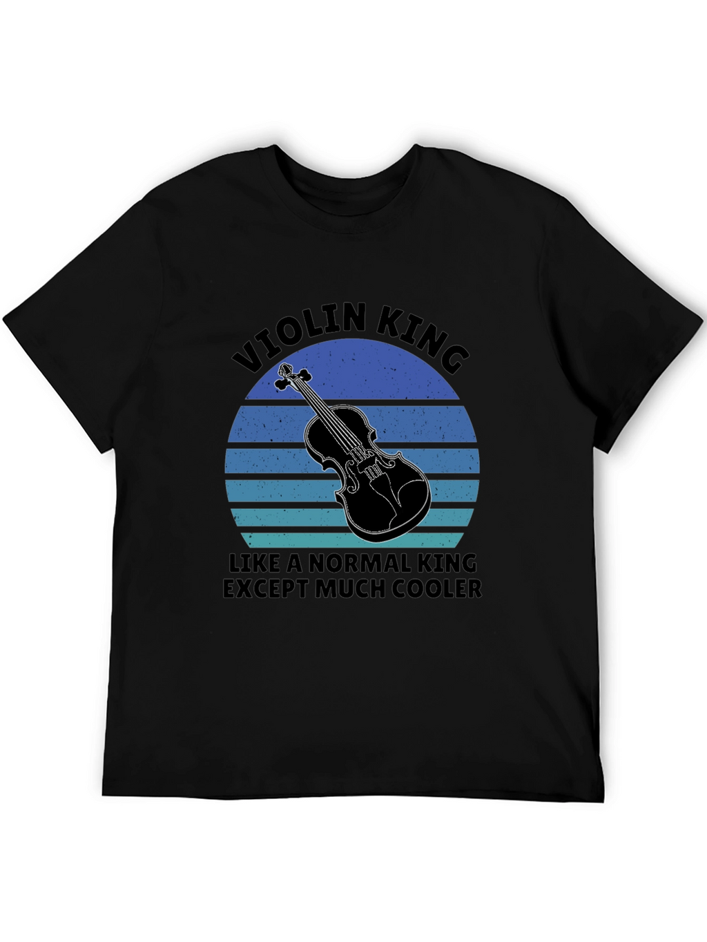Violin King T-Shirt - Musician Novelty Tee