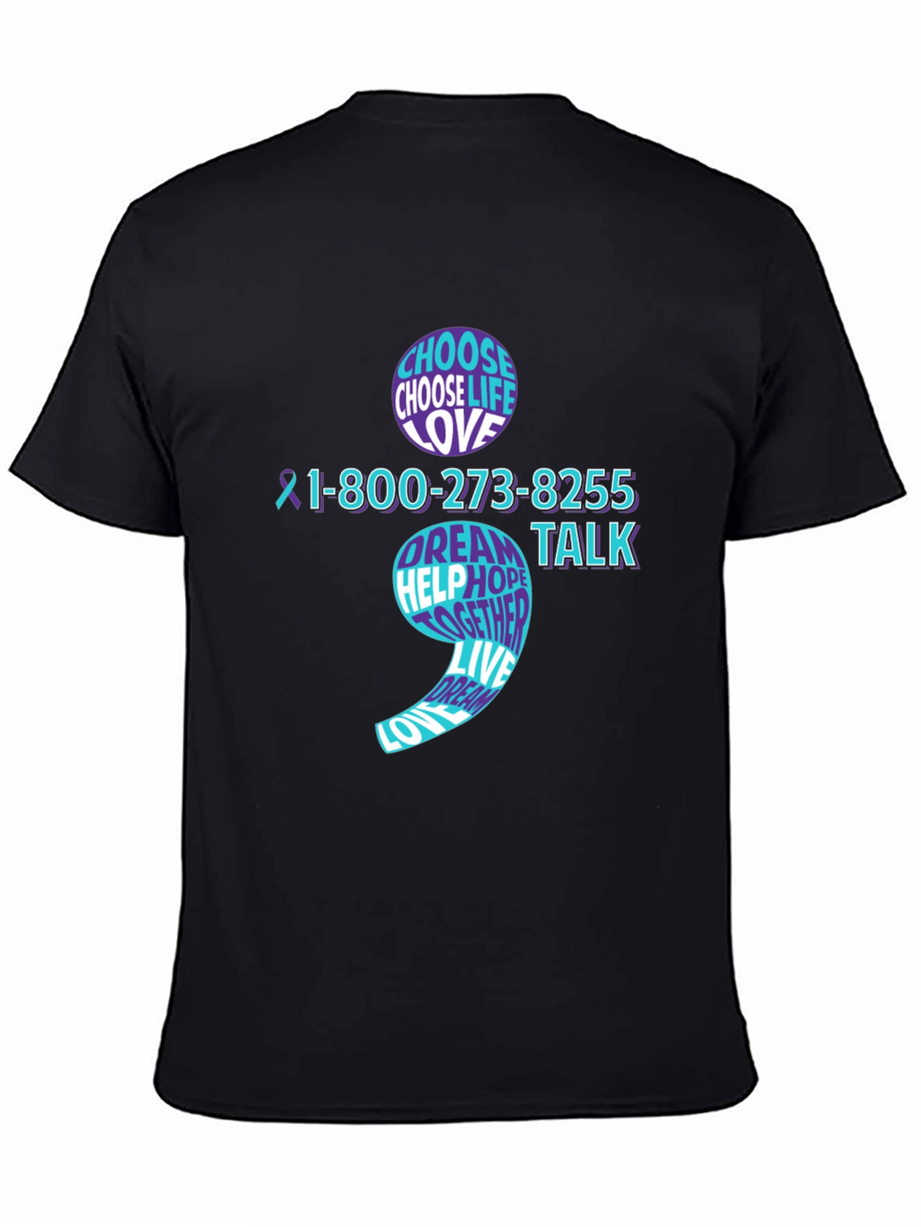 Choose Life Semicolon Mental Health Awareness T-Shirt