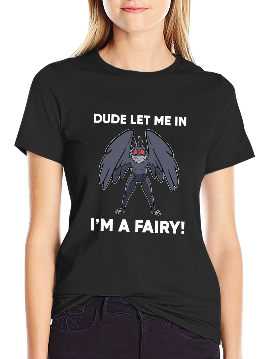 Dude Let Me In Im a Fairy Graphic Tee
