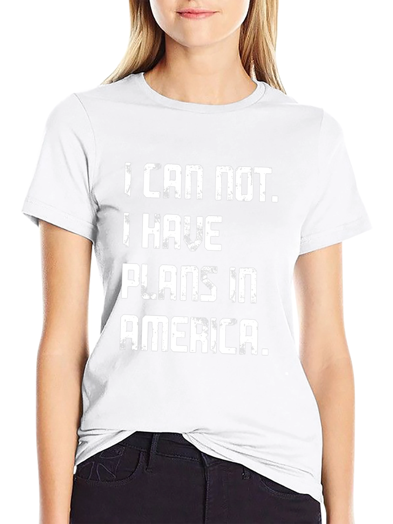 I Can Not. I Have Plans in America T-Shirt