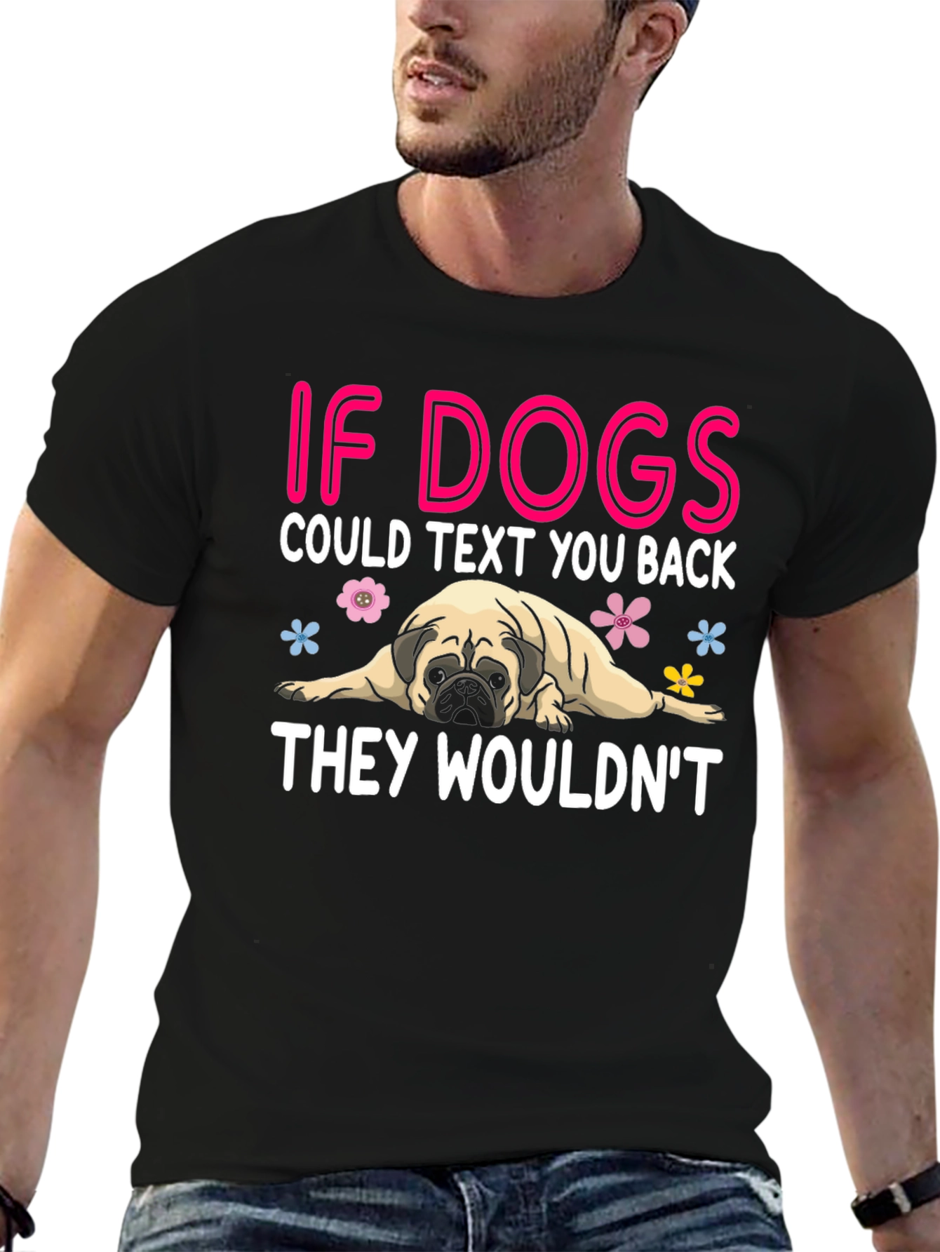 Funny Dog T-Shirt - If Dogs Could Text