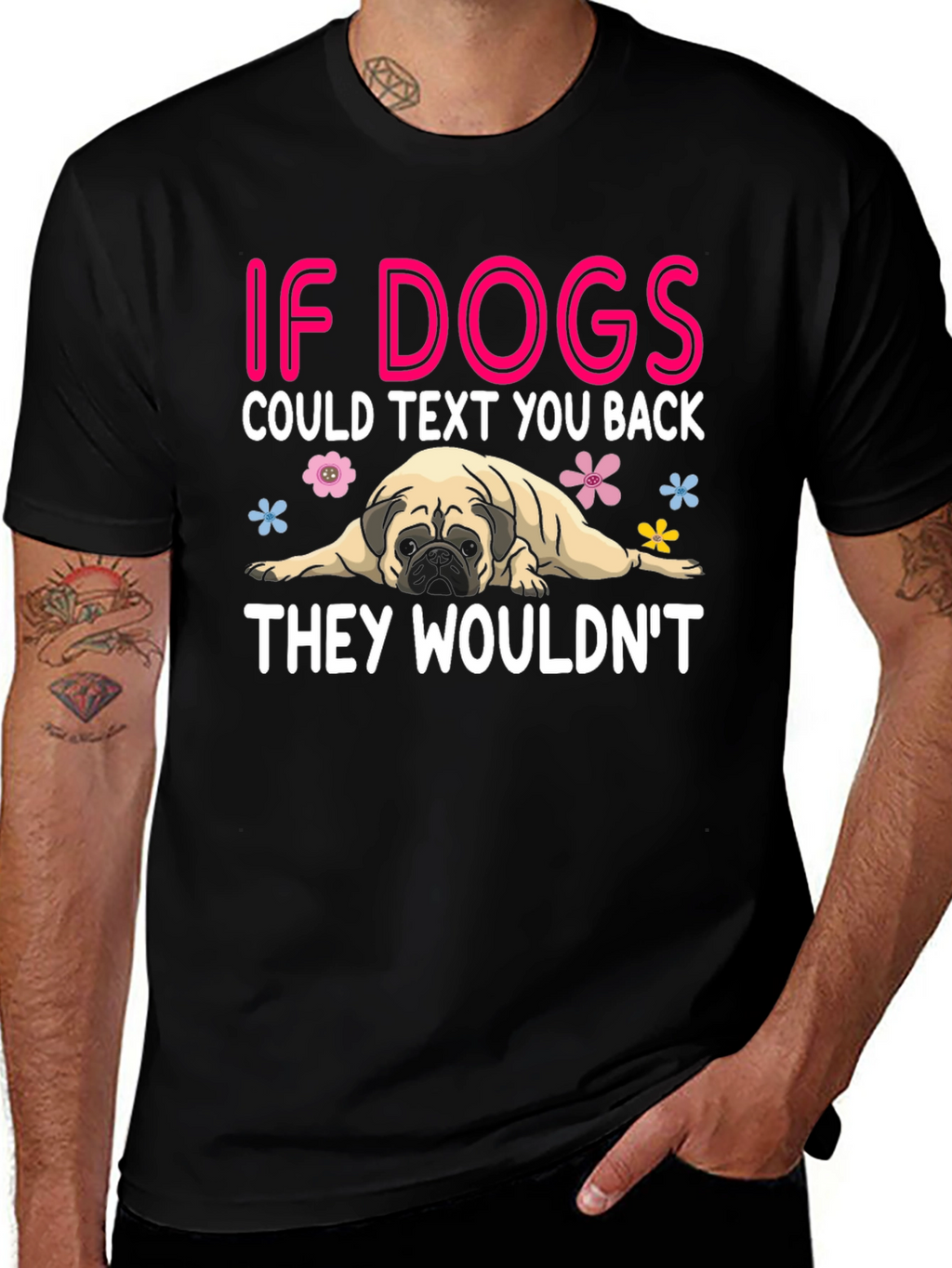 Funny Dog T-Shirt - If Dogs Could Text