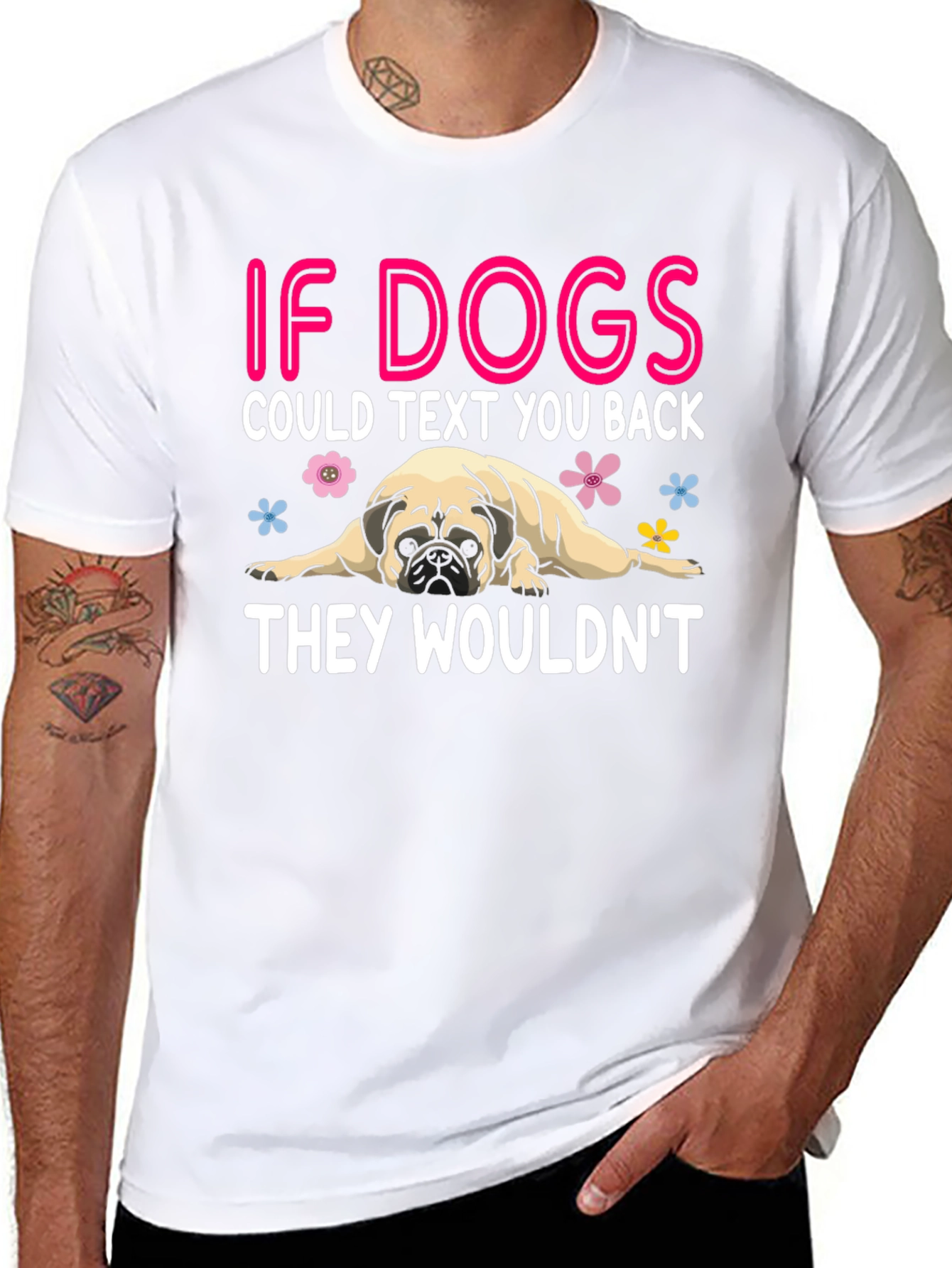 Funny Dog T-Shirt - If Dogs Could Text