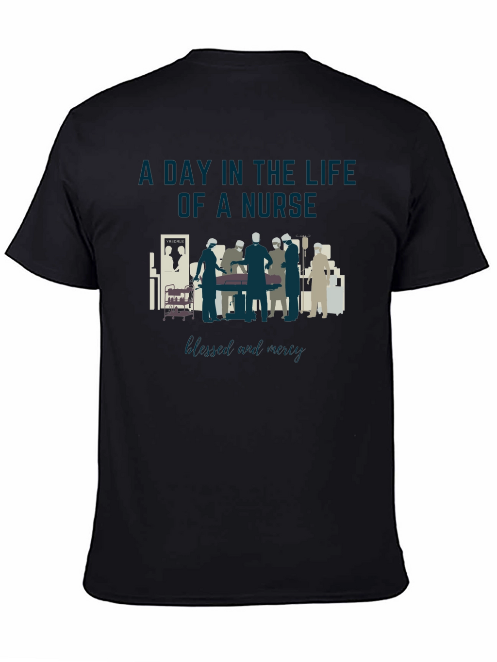A Day in the Life of a Nurse T-Shirt