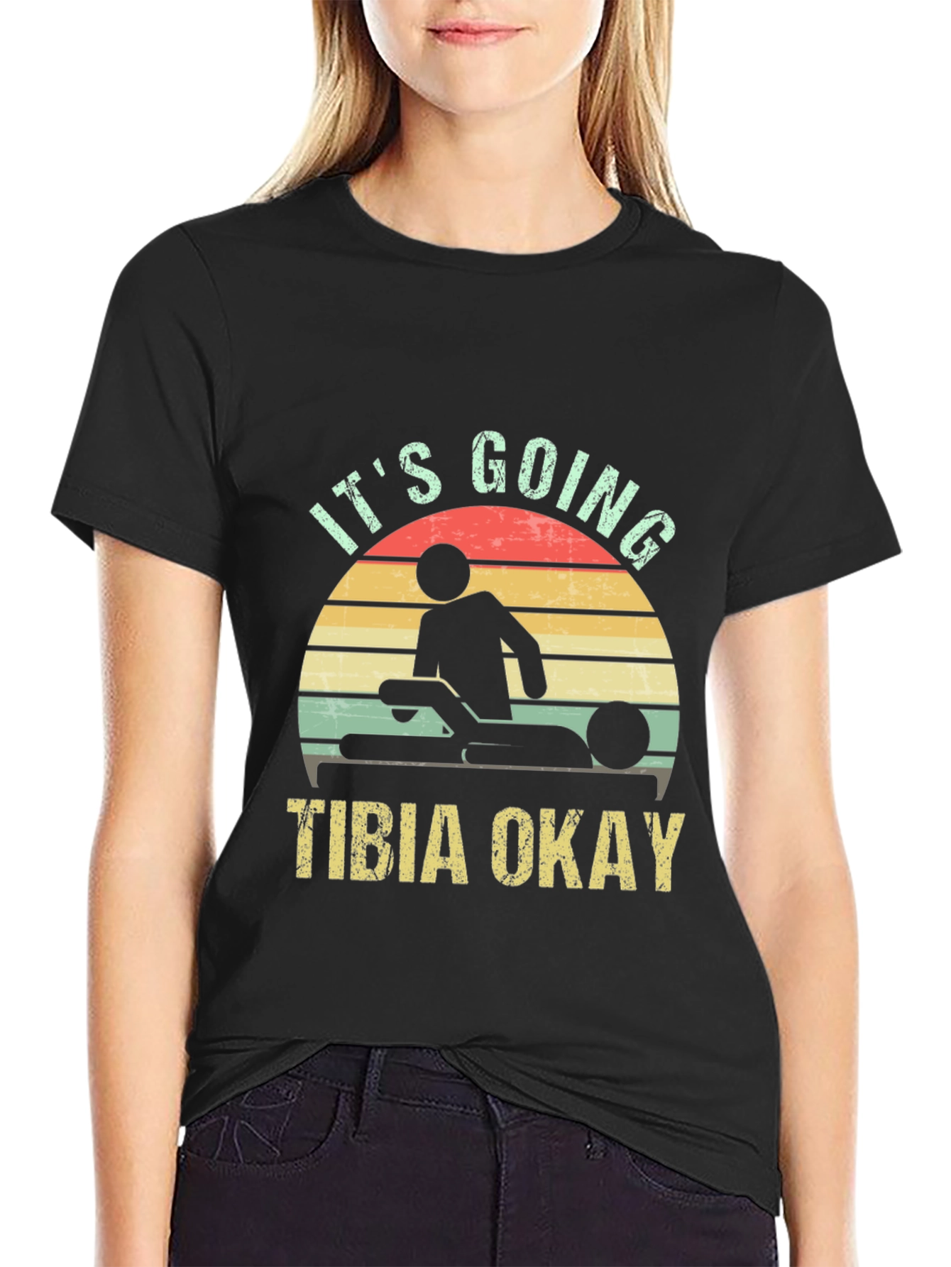 Its Going Tibia Okay T-Shirt