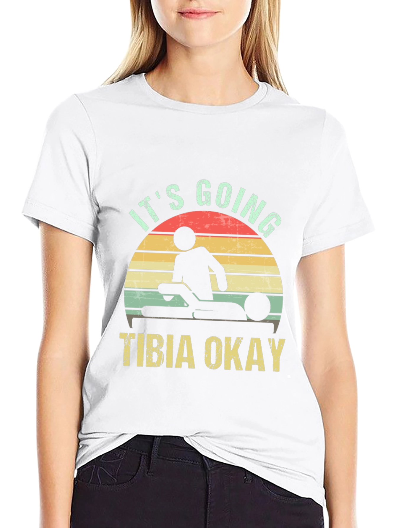 Its Going Tibia Okay T-Shirt
