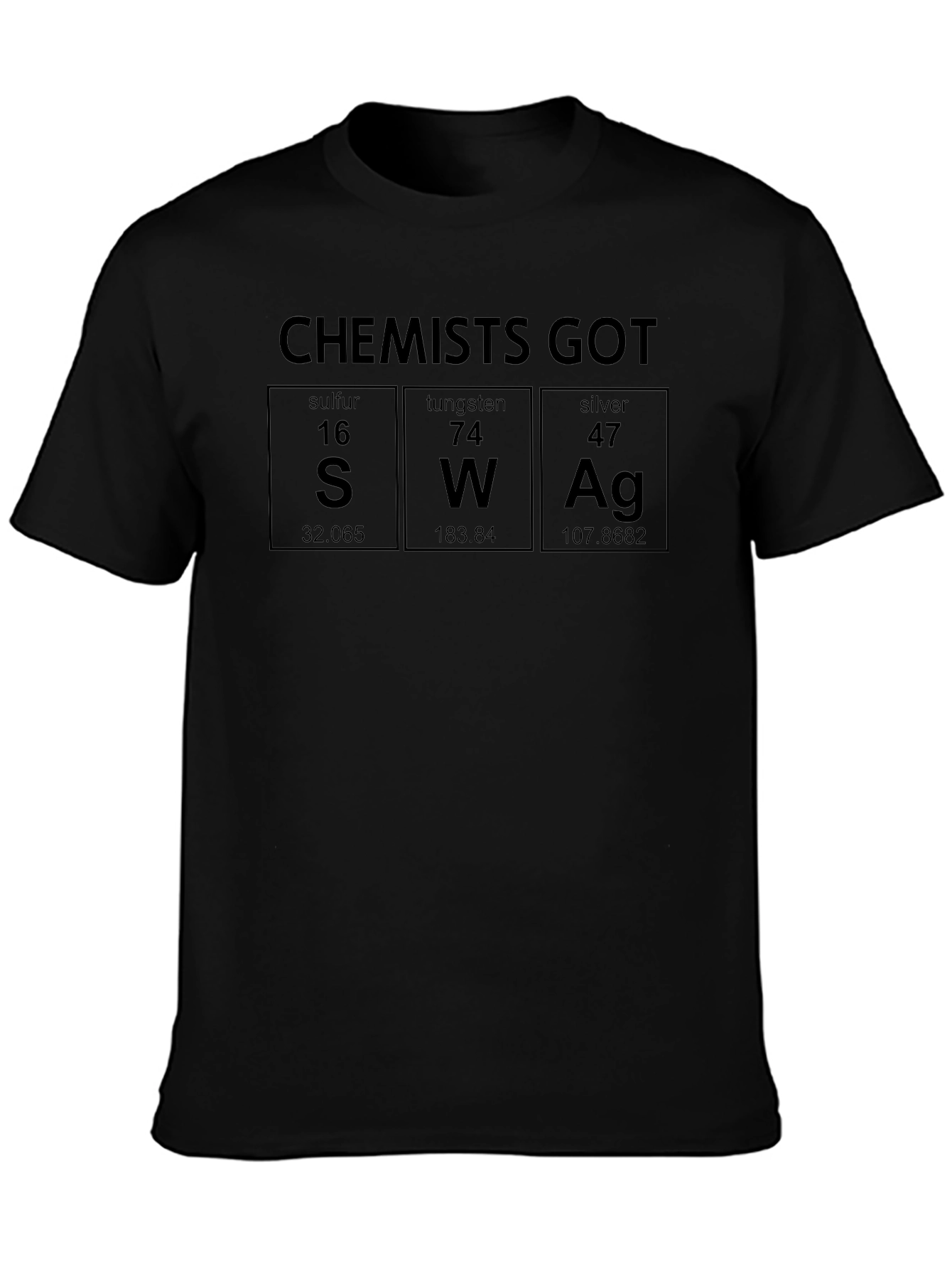 Chemists Got Swag T-Shirt - Science Pun Apparel