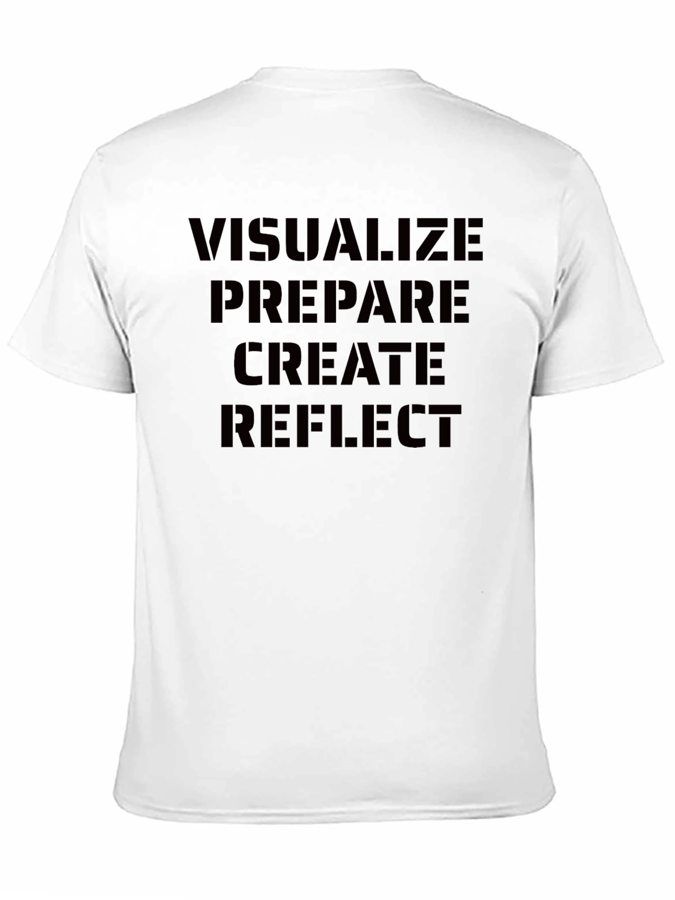 Visualize Prepare Create Reflect Black T-Shirt