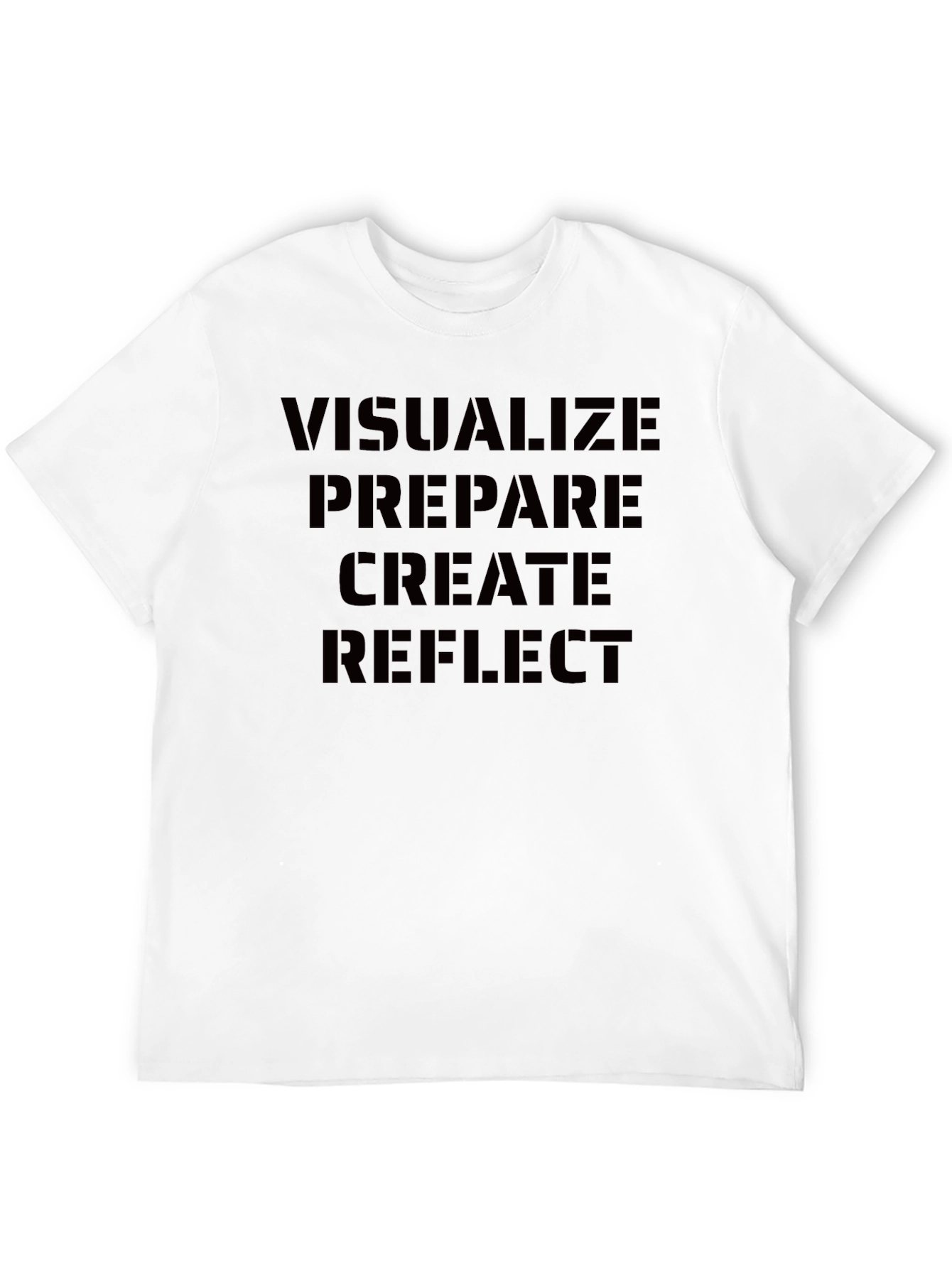 Visualize Prepare Create Reflect Black T-Shirt
