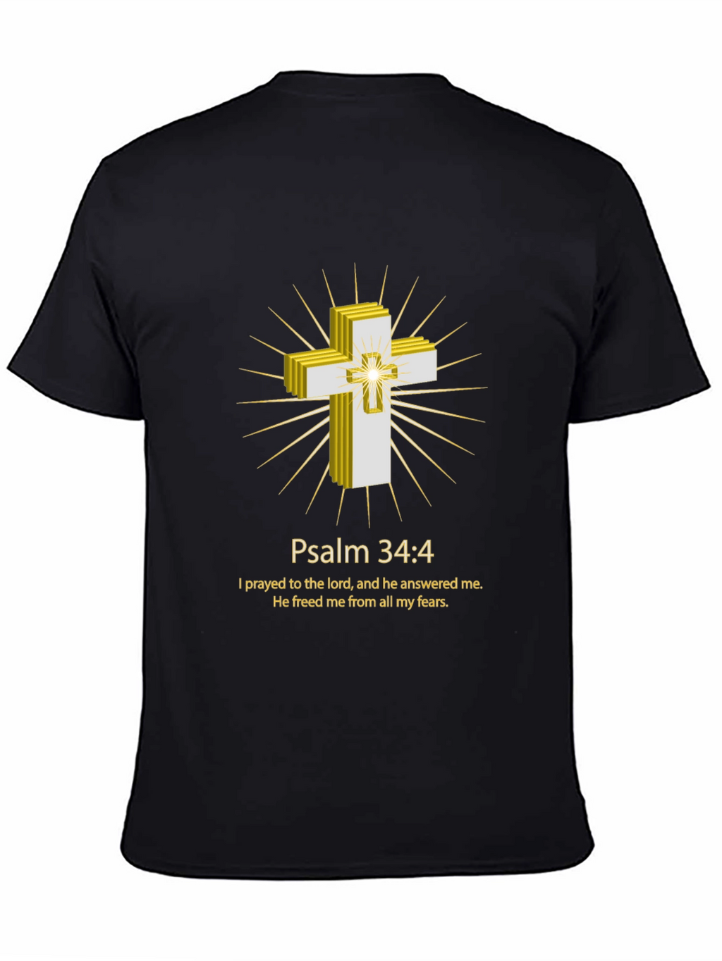 Psalm 34:4 Christian T-Shirt